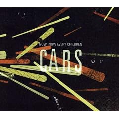 Now, Now Every Children - Cars