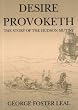 Desire Provoketh: The Story of the Hudson Mutiny