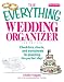 The Everything Wedding Organizer: Checklists, Charts, And Worksheets for Planning the Perfect Day!