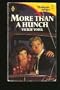 More Than a Hunch (Harlequin Intrigue, 73)