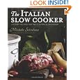 The Italian Slow Cooker by Michele Scicolone