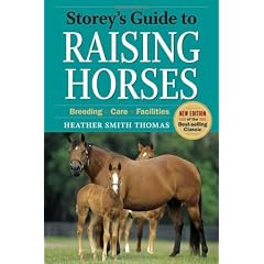 Storey's Guide to Raising Horses 2nd Edition