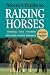 Storey's Guide to Raising Horses 2nd Edition