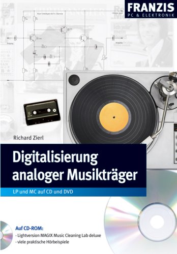 Digitalisierung analoger Musiktr�ger, m. CD-ROM
