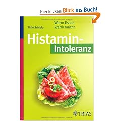Histamin-Intoleranz: Wenn Essen krank macht