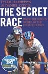 The Secret Race: Inside the Hidden Wo...