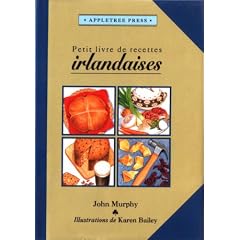 Petit Livre de Cuisine Irlandaise (International little cookbooks)