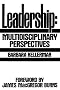 Leadership: Multidisciplinary Perspectives