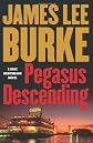 Pegasus Descending: A Dave Robicheaux Novel (Dave Robicheaux Mysteries)