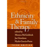 Ethnicity and Family Therapy, Third Edition