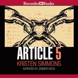Article 5 (Article 5 #1) - Kristen Simmons