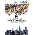 Secrets bancaires USA, Tome 3 : Rouge sang