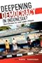 Deepening Democracy in Indonesia? Direct Elections for Local Leaders (Pilkada)