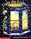 Light The Lights! A Story About Celebrating Hanukkah And Christmas