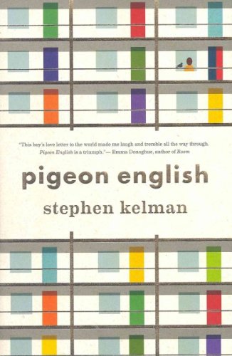 Produkt-Bild: (Pigeon English) By Kelman, Stephen (Author) Hardcover on 19-Jul-2011