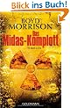Das Midas-Komplott: Thriller