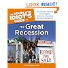 The Complete Idiot's Guide to the Great Recession