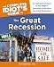 The Complete Idiot's Guide to the Great Recession