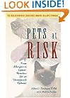 Pets at Risk: From Allergies to Cancer, Remedies for an Unsuspected Epidemic