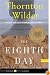 The Eighth Day: A Novel