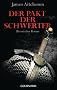 Der Pakt der Schwerter: Historischer Roman