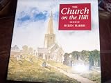 The church on the hill : an account of the church, people, and parish of Buckfastleigh