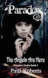 Paradox - The Angels Are Here