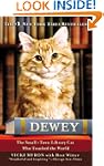Dewey: The Small-Town Library Cat Who...