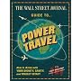 The Wall Street Journal Guide to Power Travel