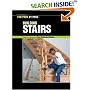 Building Stairs (For Pros, by Pros) (For Pros, by Pros)