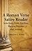A Roman Verse Satire Reader: Selections from Lucilius, Horace, Persius, and Juvenal. (English and Latin Edition)