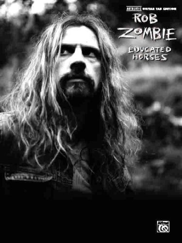 Rob Zombie- Educated Horses
