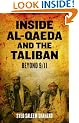 Inside Al-Qaeda and the Taliban: Beyond Bin Laden and 9/11