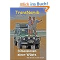 TransNamib: Dimensionen einer W�ste