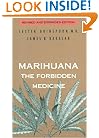 Marihuana: The Forbidden Medicine