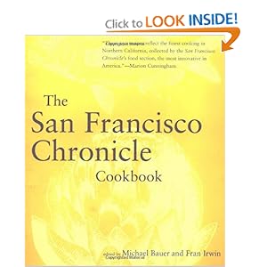 The San Francisco Chronicle Cookbook Michael Bauer and Fran Irwin