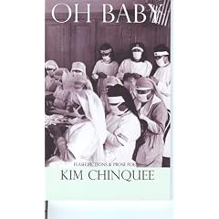 Oh Baby: Flash Fictions and Prose Poetry