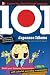 101 Japanese Idioms with MP3 Disc: Enrich your Japanese conversation with colorful everyday expressions (101... Language Series)