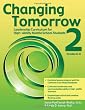 Changing Tomorrow Book 2: Leadership Curriculum for High-Ability Middle School Students