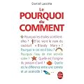 Le Pourquoi du comment