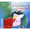 Vom Einschlafen und Erwachen: Vier M�rchen