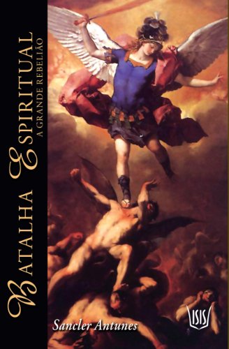 Batalha Espiritual (Portuguese Edition)