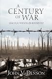 A Century of War