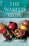 The Wasted Vigil