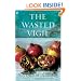 The Wasted Vigil