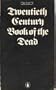 Twentieth Century Book of the Dead