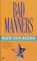 Bad Manners