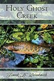 Holy Ghost Creek