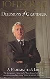 Delusions of grandeur : a headmaster's life 1966-1986