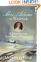 Mrs. Adams in Winter: A Journey in the Last Days of Napoleon